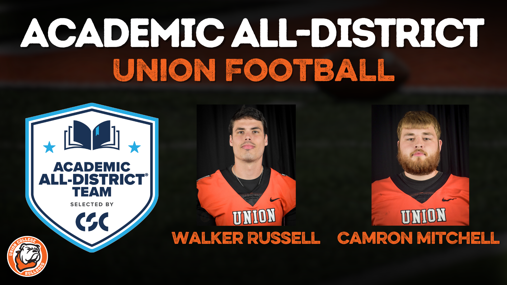 Union football’s Russell and Mitchell named to CSC Academic All-District Team